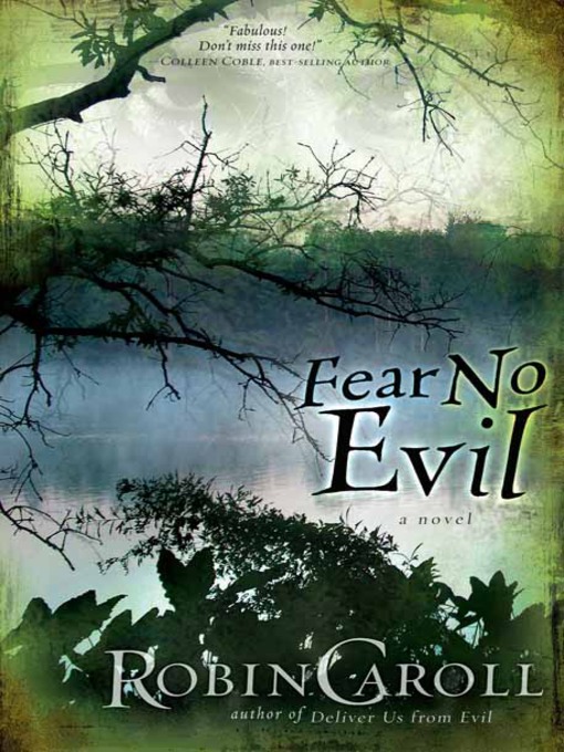 Title details for Fear No Evil by Robin Caroll - Available